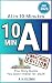 AI in 10 Minutes - The Only...