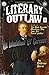 Literary Outlaw #22 by Ambrose Bierce