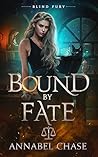 Bound By Fate