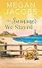 The Summer We Stayed (Light...