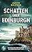 Schatten über Edinburgh
