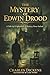 The Mystery of Edwin Drood ...