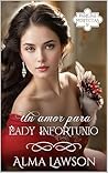 Un amor para lady infortunio: Parejas perfectas 1.5 (Spanish Edition)