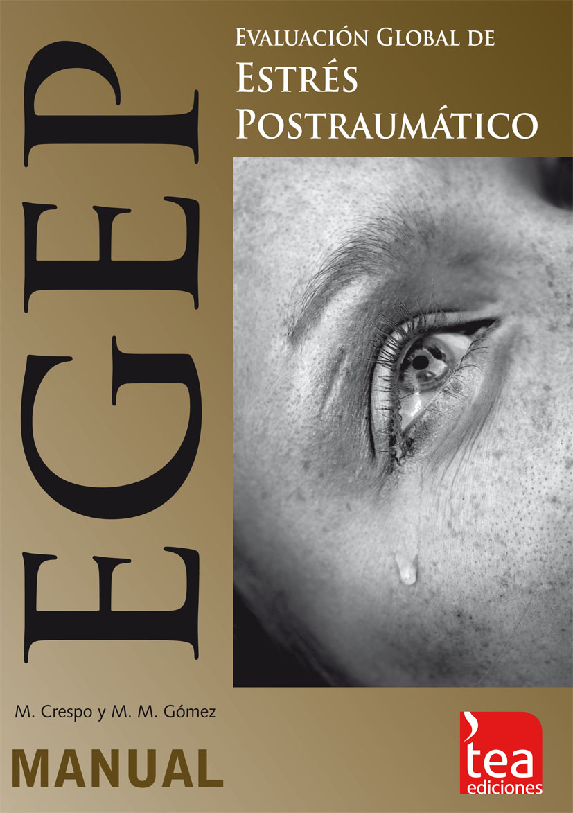 EGEP-5, Evaluación ddGlobal del Estrés Postraumático: Adaptada a los criterios del DSM-5