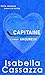 Un Capitaine à tomber amoureux by Isabella Cassazza