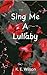 Sing Me A Lullaby (Secrets & Lies Series Book 2)