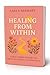 Healing from Within: A Self...