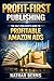 Profit First Publishing: Th...