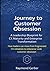 Journey to Customer Obsession- A Leadership Blueprint for CX ... by Raymond Gerber