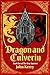 Dragon and Culverin (The Gr...