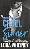 Cruel Sinner: A Dark Enemies to Lovers Mafia Romance (Andriani Brothers) Cruel Sinner: A Dark Enemies to Lovers Mafia Romance (Andriani Brothers)