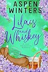 Lilacs and Whiskey