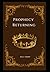 Prophecy Returning (Forsaken Humanity Series)