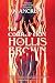 The Corruption of Hollis Brown