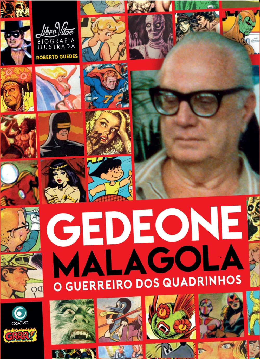 Gedeone Malagola: O Guerreiro dos Quadrinhos (Paperback)