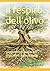 Il respiro dell’olivo: suggerimenti pratici per olivicoltori appassionati (Italian Edition)