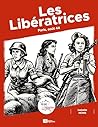 Les Libératrices: Paris, août 44 (RESISTER t. 0) (French Edition) Les Libératrices: Paris, août 44 (RESISTER t. 0) (French Edition)
