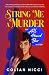 String Me a Murder: An All ...