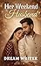 Her Weekend Husband by Dream Writer