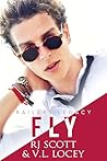 Fly (Railers Legacy Book 4)