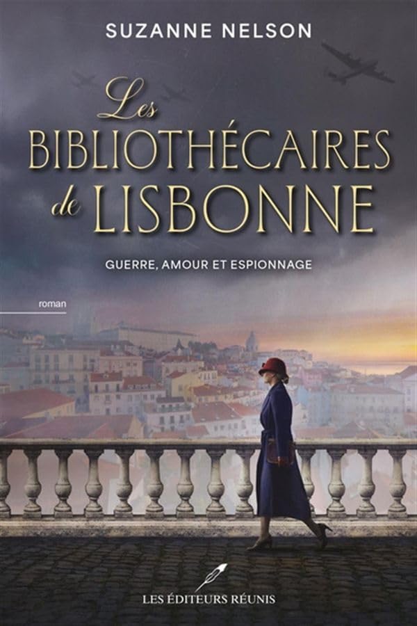 Les bibliothécaires de Lisbonne (French Edition)