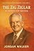 The Zig Ziglar Blueprint for Success by Jordan Walker