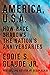 America, U.S.A.: How Race Shadows the Nation's Anniversaries