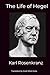 The Life of Georg Wilhelm F...