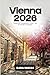 Vienna 2026 Essential Guidebook by Elena Vargas