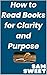 How to Read Books for Clari...