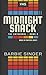 Midnight Snack: The Cathedral - Book 2 (A Twisted Lakes Novel) (Twisted Lakes: The Cathedral Trilogy)