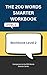 THE 200 WORDS SMARTER WORKBOOK by Qdix Press