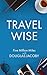 Travel Wise: Five Million M...