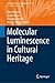 Molecular Luminescence in C...