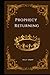 Prophecy Returning (Forsaken Humanity Series)
