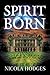 Spirit Born: First