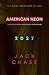 American Neon: The Ballad o...