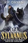 Sylvanus: The Echo Between Storms Sylvanus: The Echo Between Storms