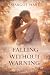 Falling without warning