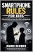 The First Smartphone Family Agreement Workbook by Mark Rivers