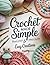 Crochet Made Simple: Illust...