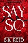 Say So: A Dark Ma...