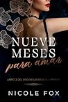 Nueve Meses para Amar (Spanish Edition)