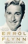 Errol Flynn: The ...