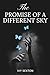 The Promise of a Different Sky