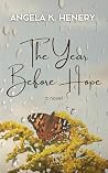 The Year Before Hope Book cover for The Year Before Hope