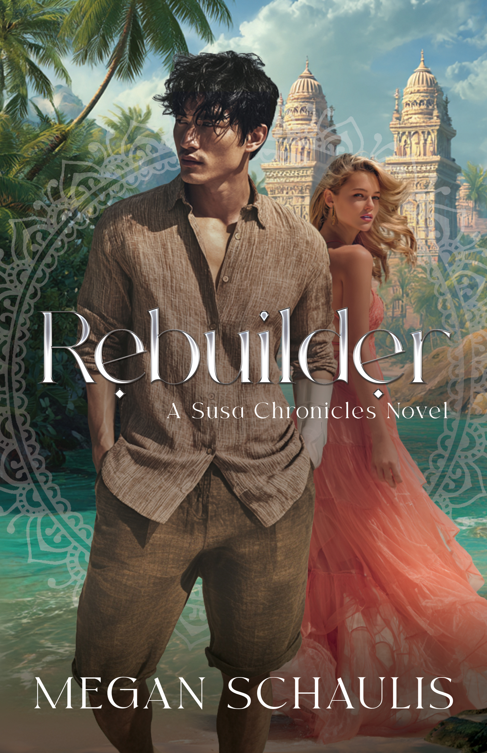 Rebuilder (A Susa Chronicles Sequel)