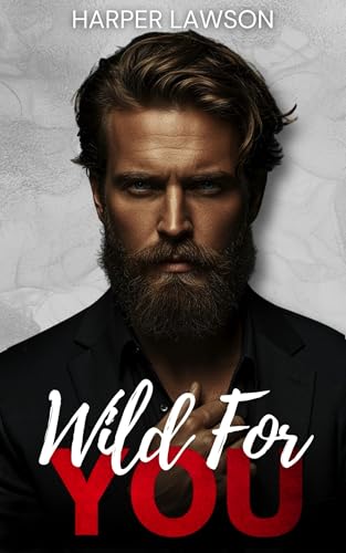 Wild for You (Falling, For You Book 2)