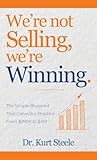 We’re Not Selling...