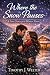 Where the Snow Pauses: A Lo...
